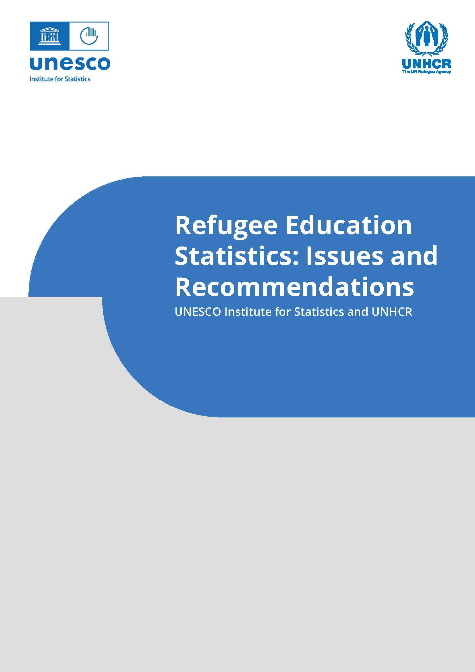 Refugee Education Statistics: Issues and Recommendations 