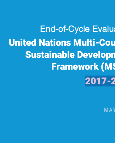 Evaluation of the United Nations Multi- Country Sustainable Development Framework (MSDF 2017-2021) Management Response from the MSDF Regional Steering Committee