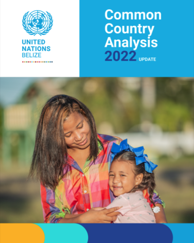 Common Country Analysis 2022 Update – UN in Belize